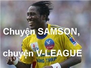 Chuyện Samson, chuyện V-League